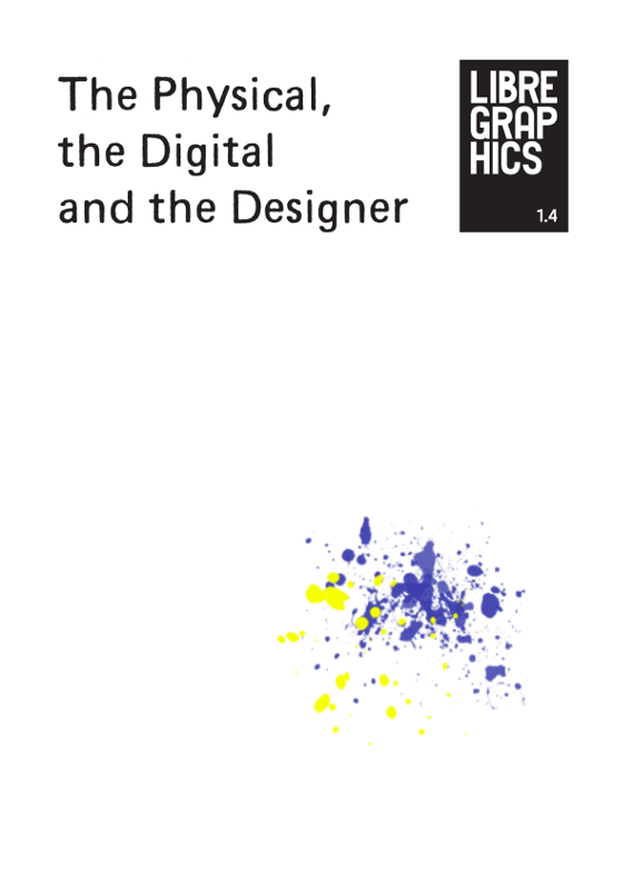 Issue 1.4: The Physical, the Digital and the Designer